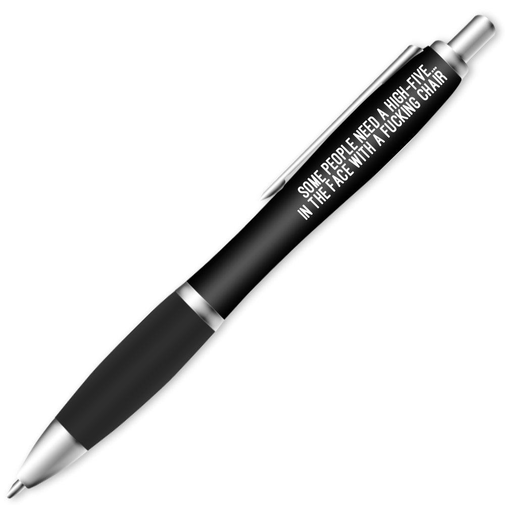 10 x Some People Need A High-Five In The Face Pen #1 image